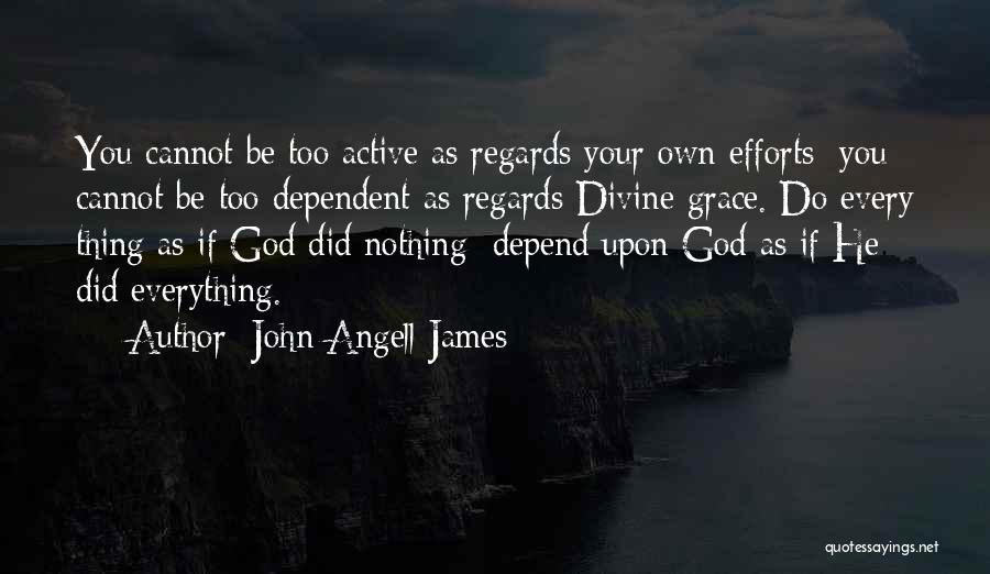 John Angell James Quotes 1589127