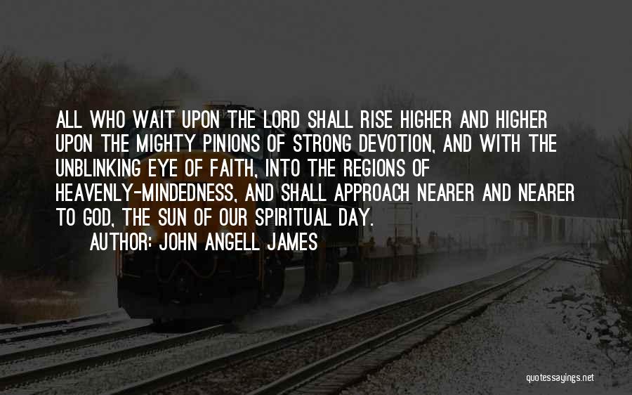 John Angell James Quotes 1995451