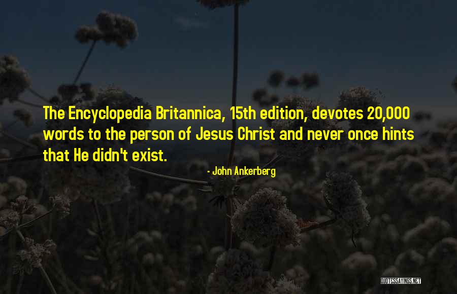 John Ankerberg Quotes 1162590