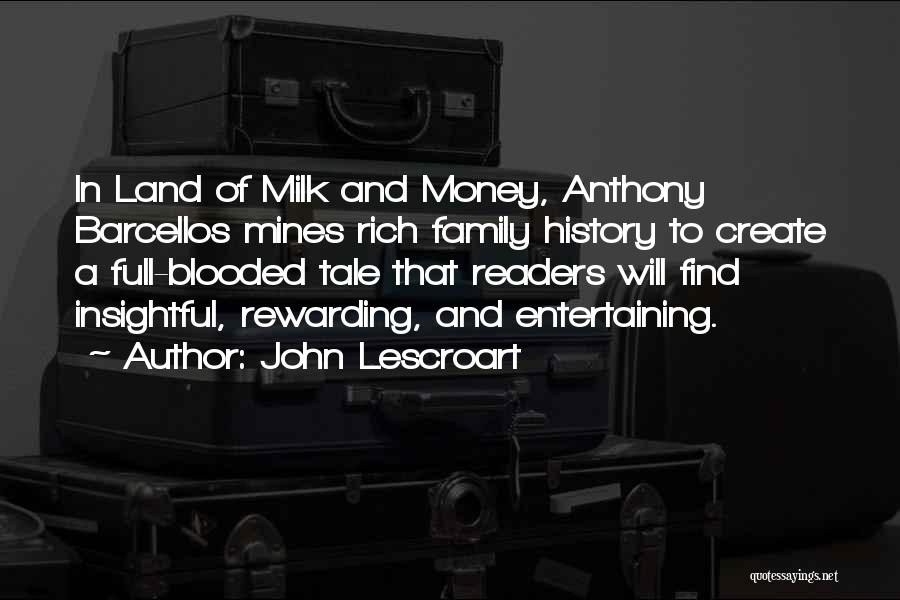 John Anthony Quotes By John Lescroart