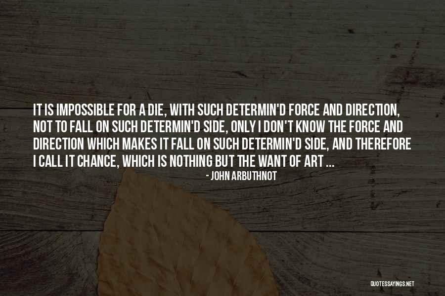 John Arbuthnot Quotes 188181 John Arbuthnot Quotes 188181