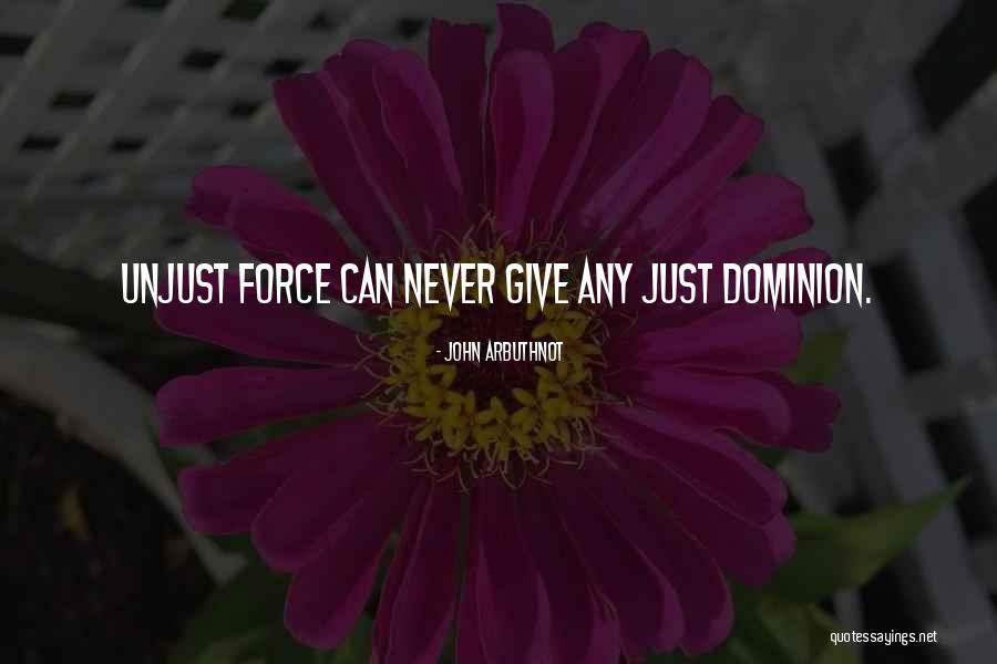 John Arbuthnot Quotes 2069637 John Arbuthnot Quotes 2069637