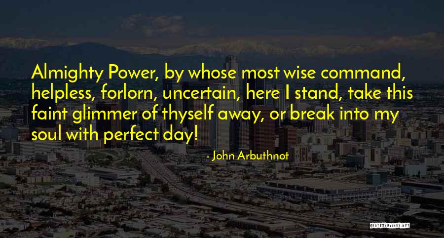 John Arbuthnot Quotes 2191822 John Arbuthnot Quotes 2191822