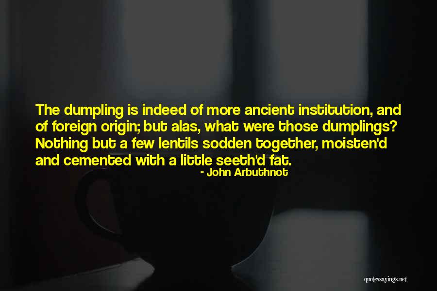 John Arbuthnot Quotes 801052 John Arbuthnot Quotes 801052