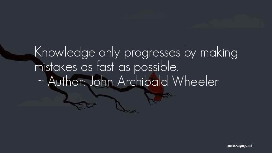 John Archibald Wheeler Quotes 156438