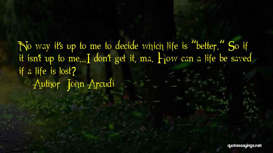 John Arcudi Quotes 704178