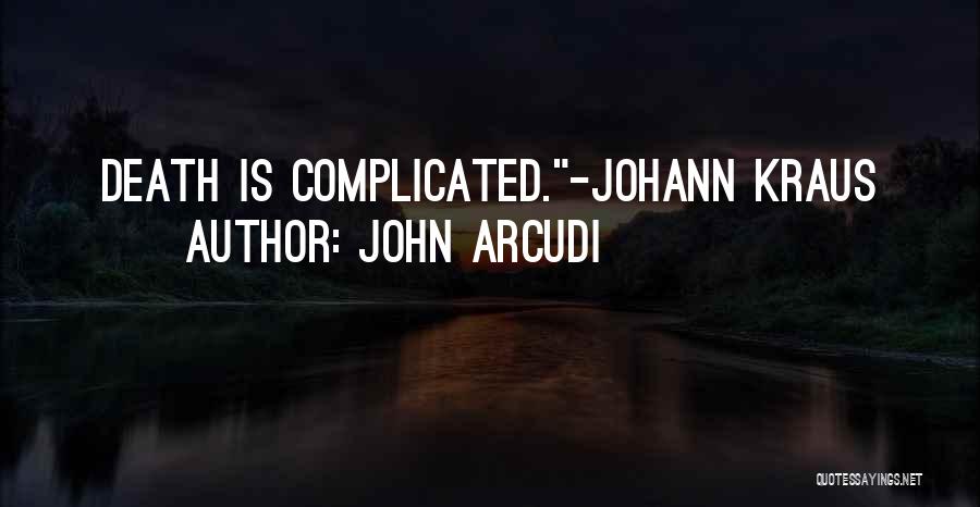 John Arcudi Quotes 754185