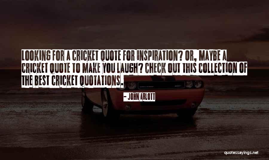 John Arlott Quotes 1115864 John Arlott Quotes 1115864
