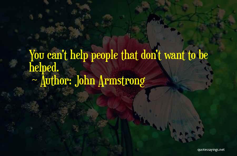 John Armstrong Quotes 118076