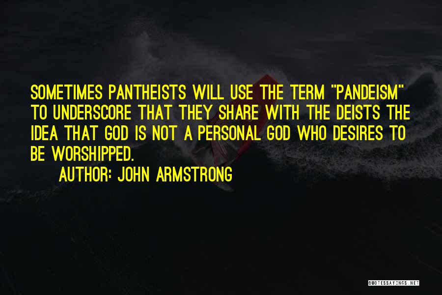 John Armstrong Quotes 1347262