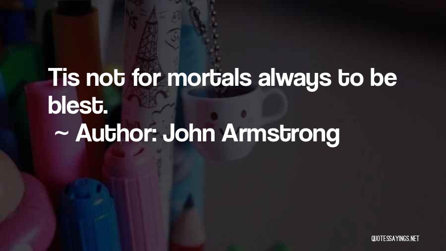 John Armstrong Quotes 2001031