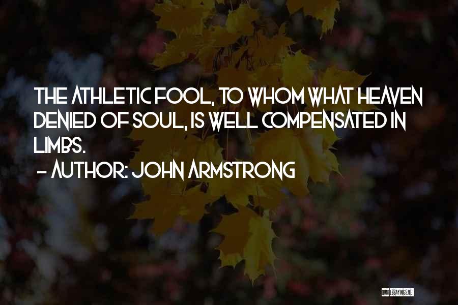 John Armstrong Quotes 560469