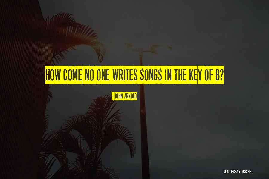 John Arnold Quotes 294655 John Arnold Quotes 294655