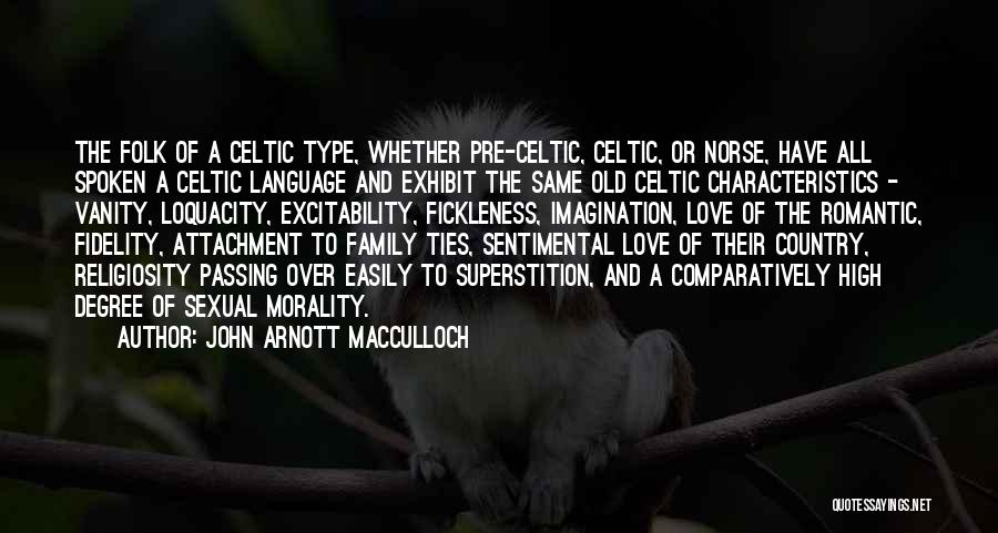 John Arnott MacCulloch Quotes 1228782