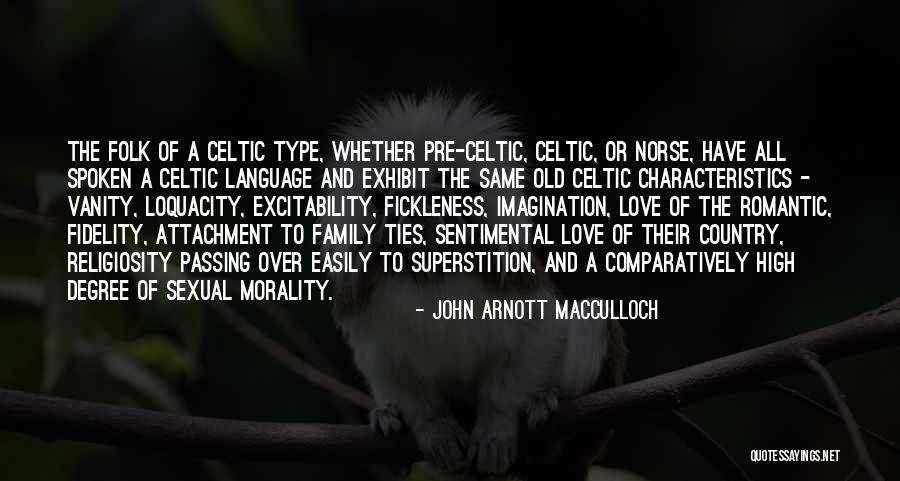 John Arnott MacCulloch Quotes 1228782