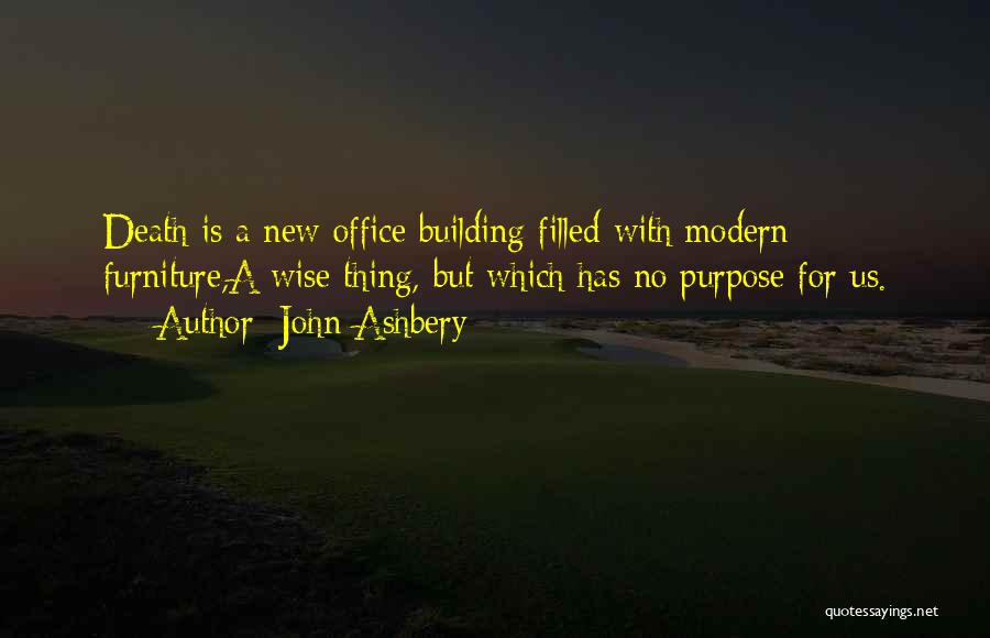 John Ashbery Quotes 1999546