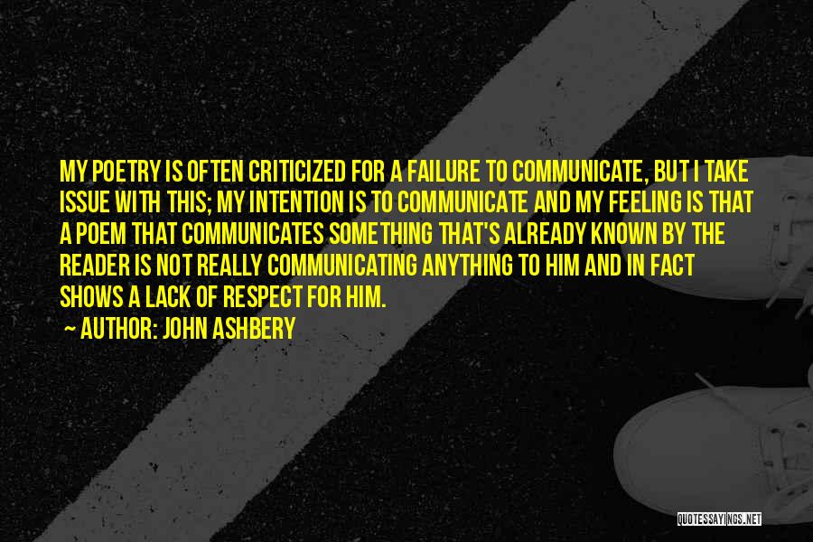 John Ashbery Quotes 604304