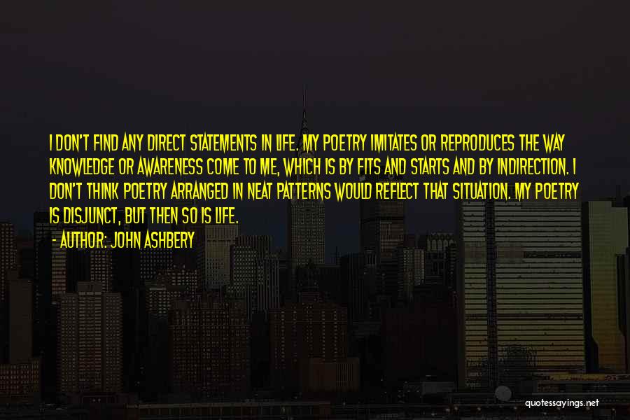 John Ashbery Quotes 631646