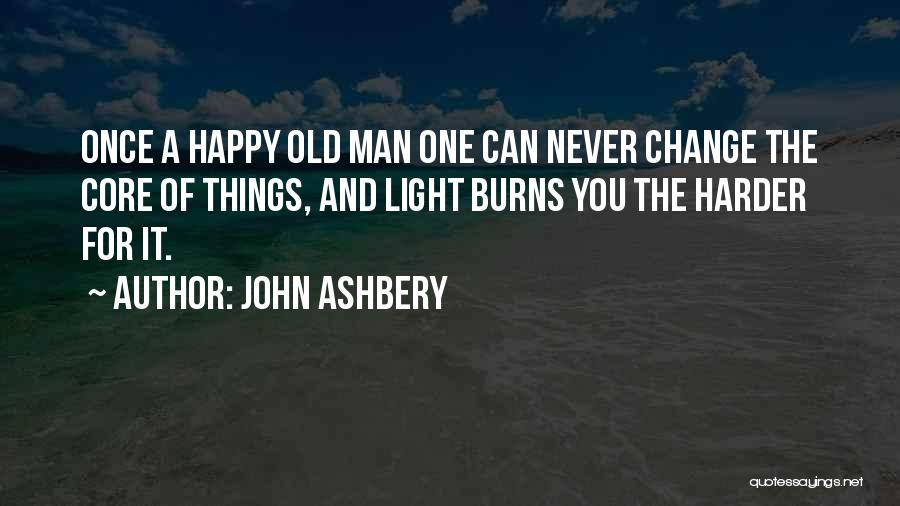 John Ashbery Quotes 648253