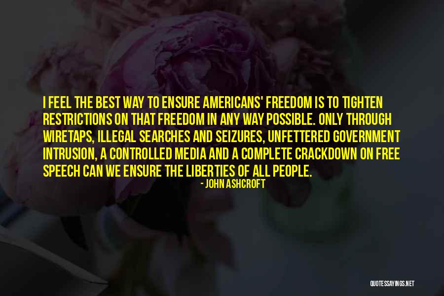 John Ashcroft Quotes 1502873 John Ashcroft Quotes 1502873