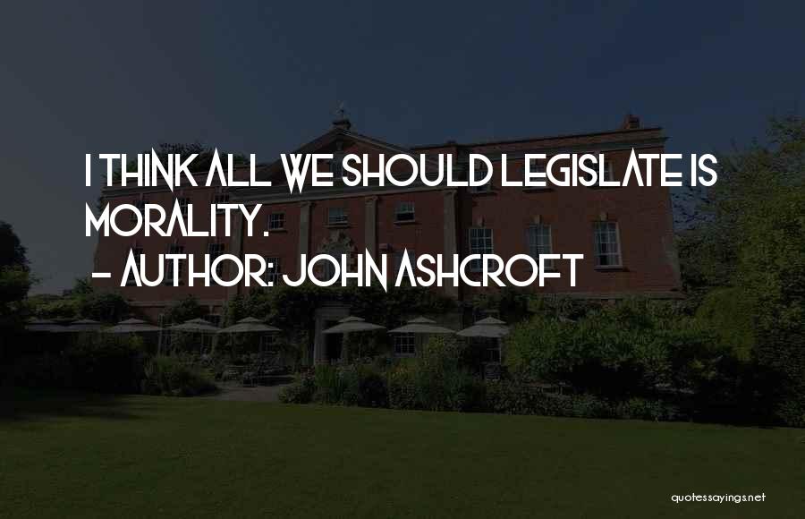 John Ashcroft Quotes 1755908