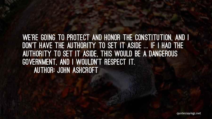 John Ashcroft Quotes 2093984