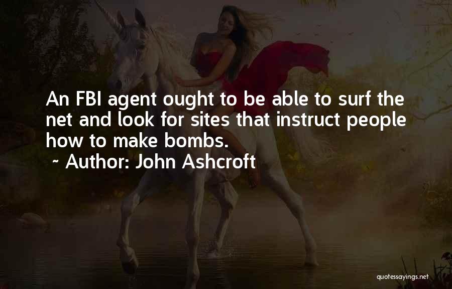 John Ashcroft Quotes 494686