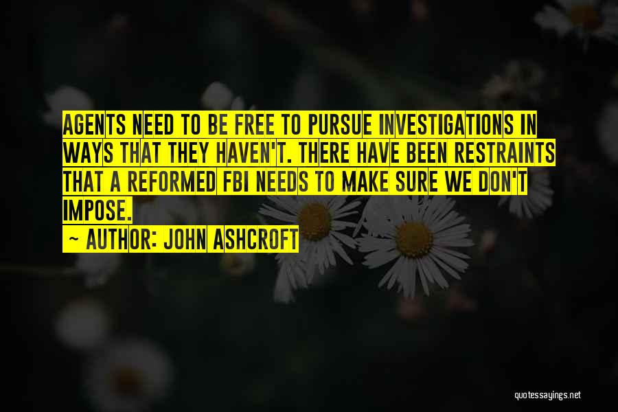 John Ashcroft Quotes 922583