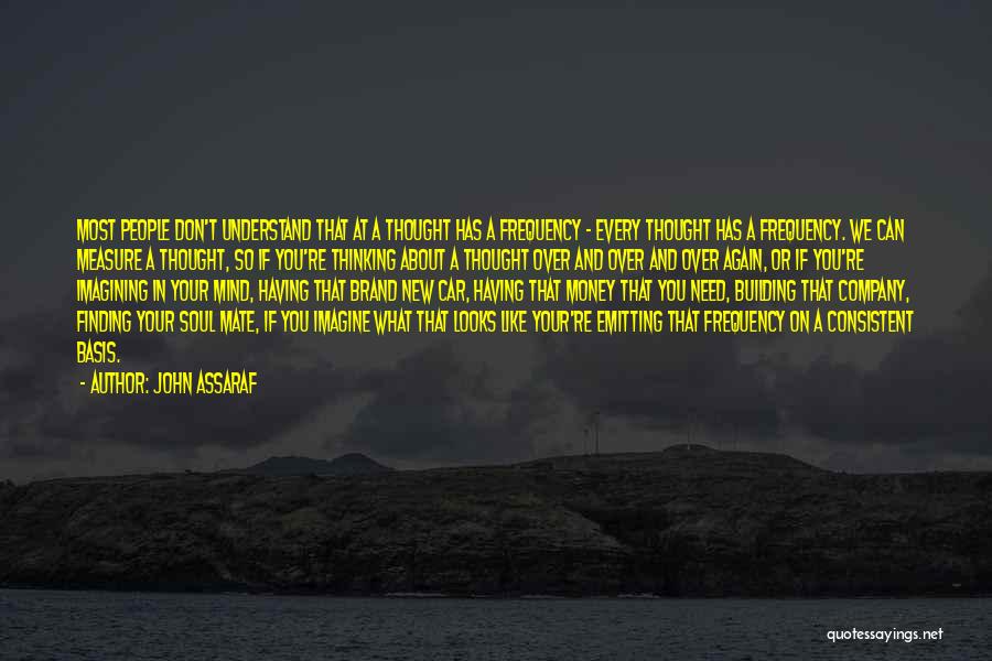 John Assaraf Quotes 316303 John Assaraf Quotes 316303
