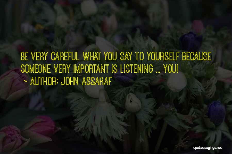 John Assaraf Quotes 490313 John Assaraf Quotes 490313