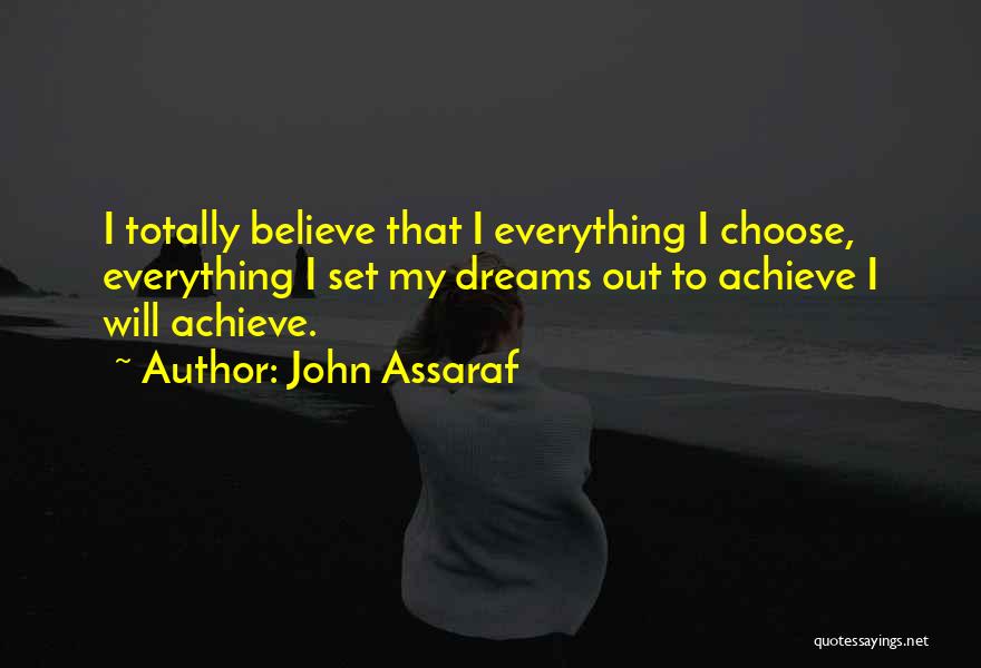 John Assaraf Quotes 826837