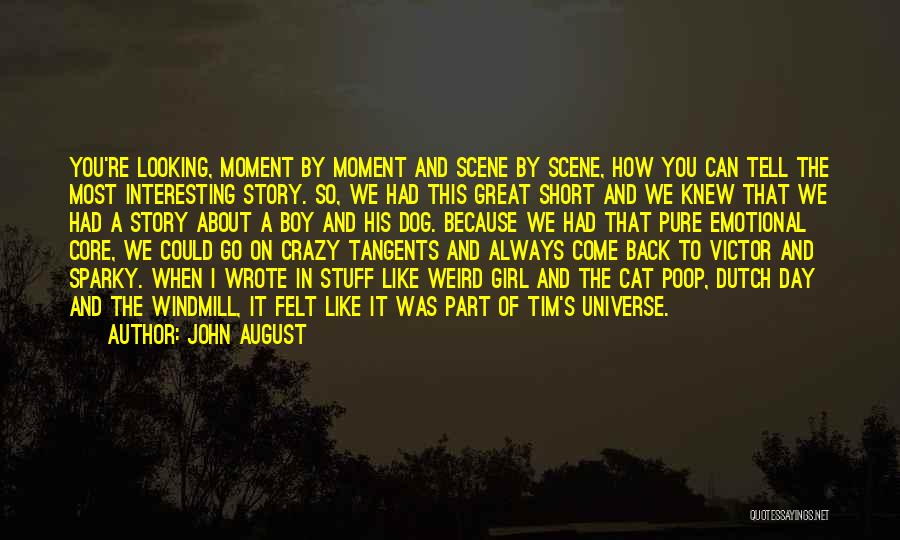 John August Quotes 1269845