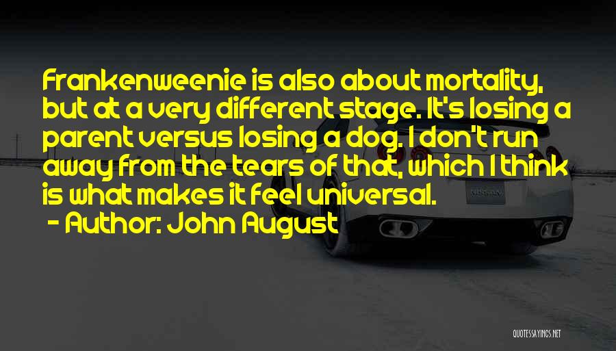 John August Quotes 206705