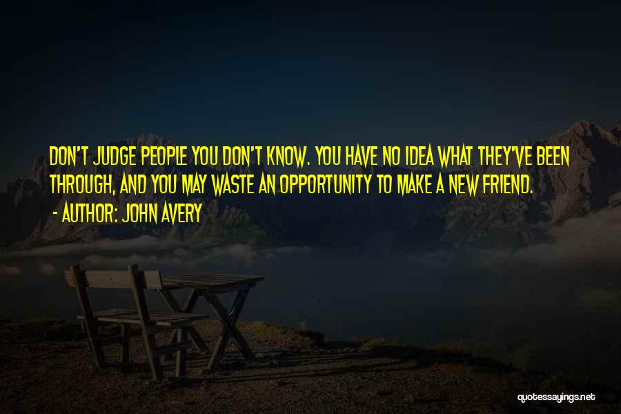 John Avery Quotes 1391300