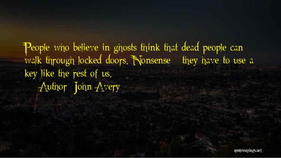 John Avery Quotes 1846498