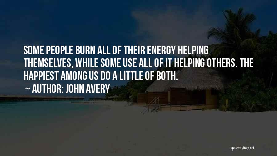 John Avery Quotes 943929