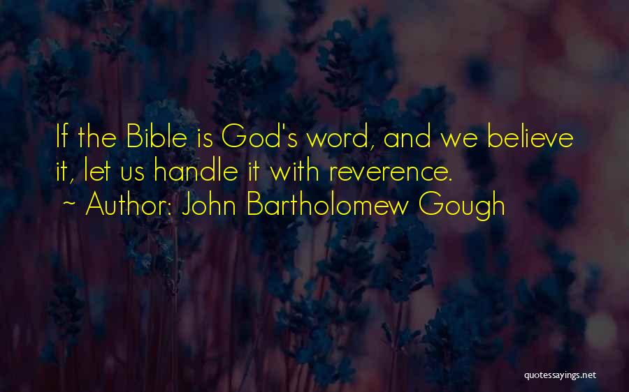 John B Gough Quotes By John Bartholomew Gough