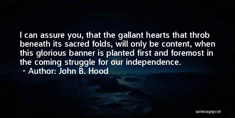 John B. Hood Quotes 2134784