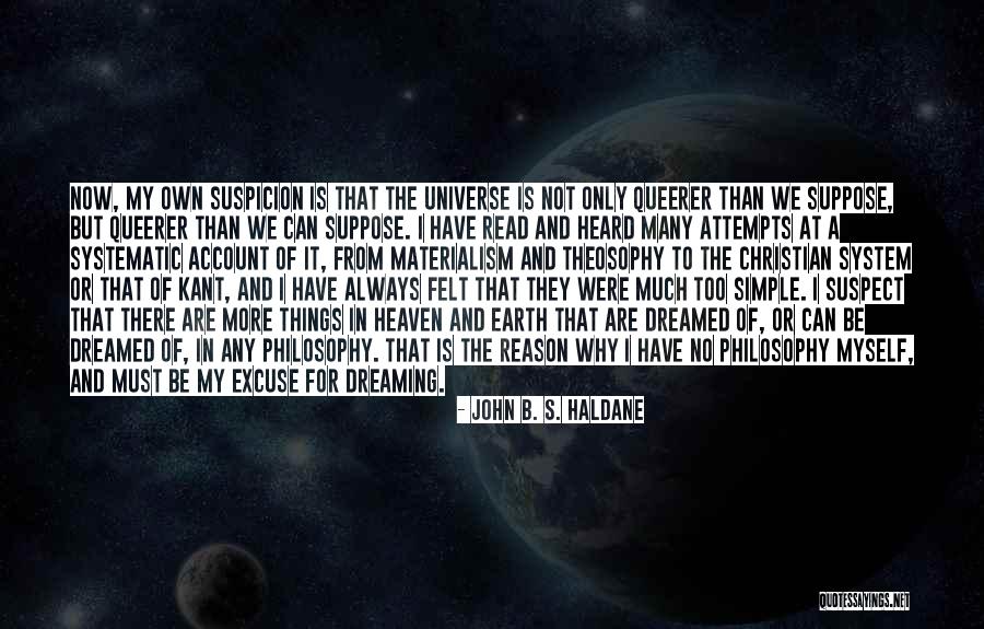 John B. S. Haldane Quotes 1627230 John B. S. Haldane Quotes 1627230
