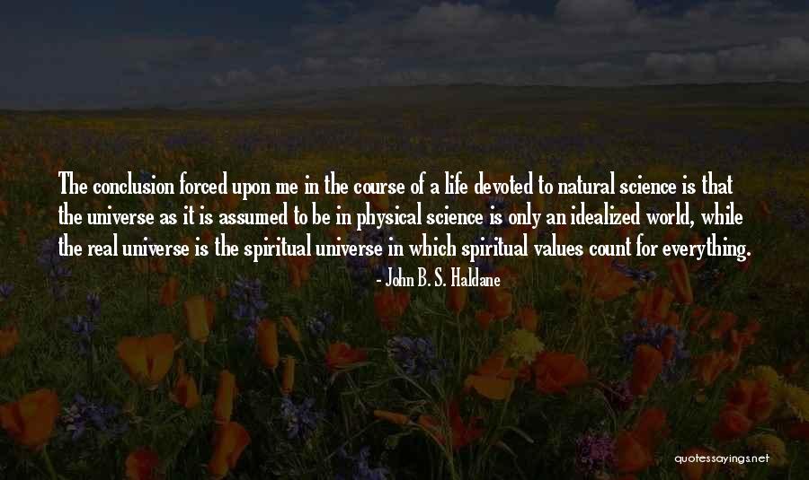 John B. S. Haldane Quotes 185864 John B. S. Haldane Quotes 185864