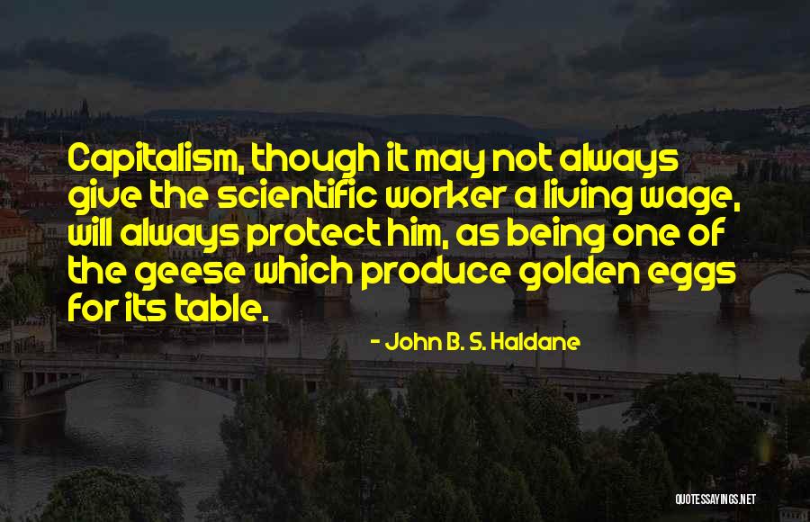 John B. S. Haldane Quotes 2089597 John B. S. Haldane Quotes 2089597