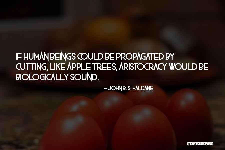 John B. S. Haldane Quotes 2237370 John B. S. Haldane Quotes 2237370