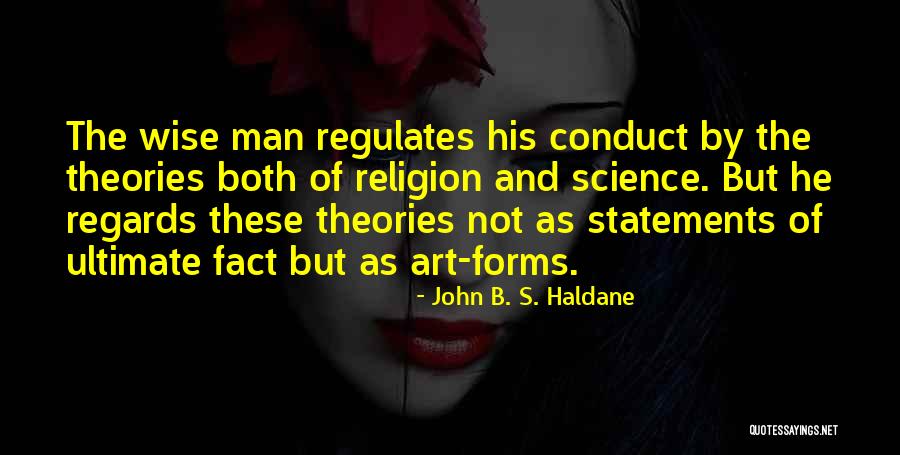 John B. S. Haldane Quotes 456131 John B. S. Haldane Quotes 456131
