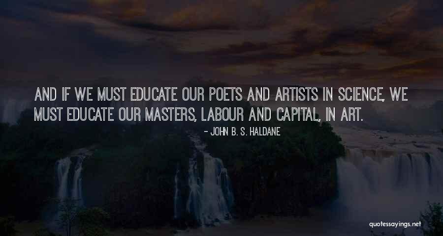 John B. S. Haldane Quotes 725246 John B. S. Haldane Quotes 725246