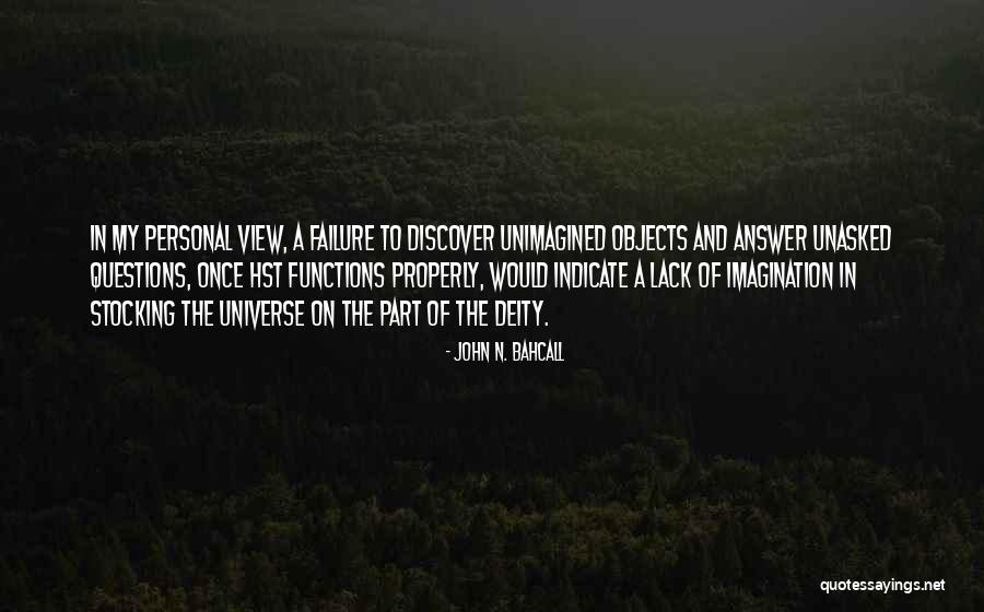 John Bahcall Quotes By John N. Bahcall John Bahcall Quotes By John N. Bahcall