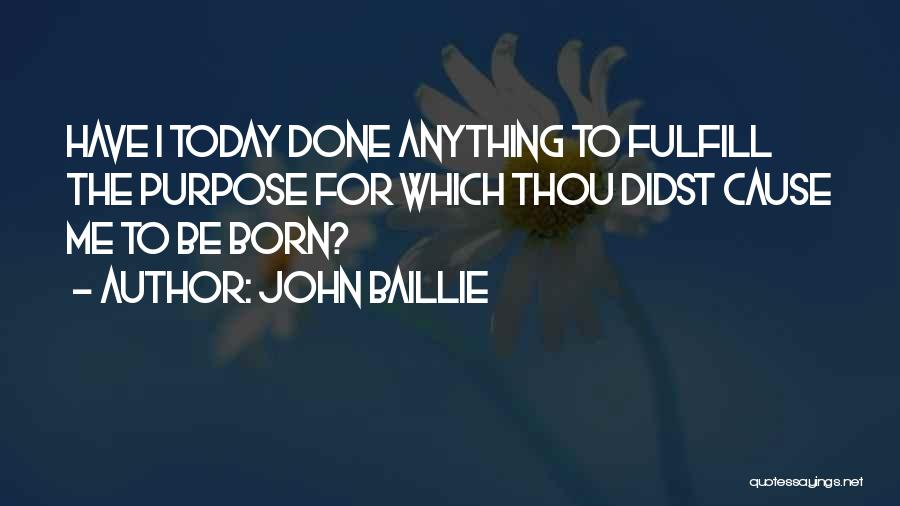 John Baillie Quotes 833560