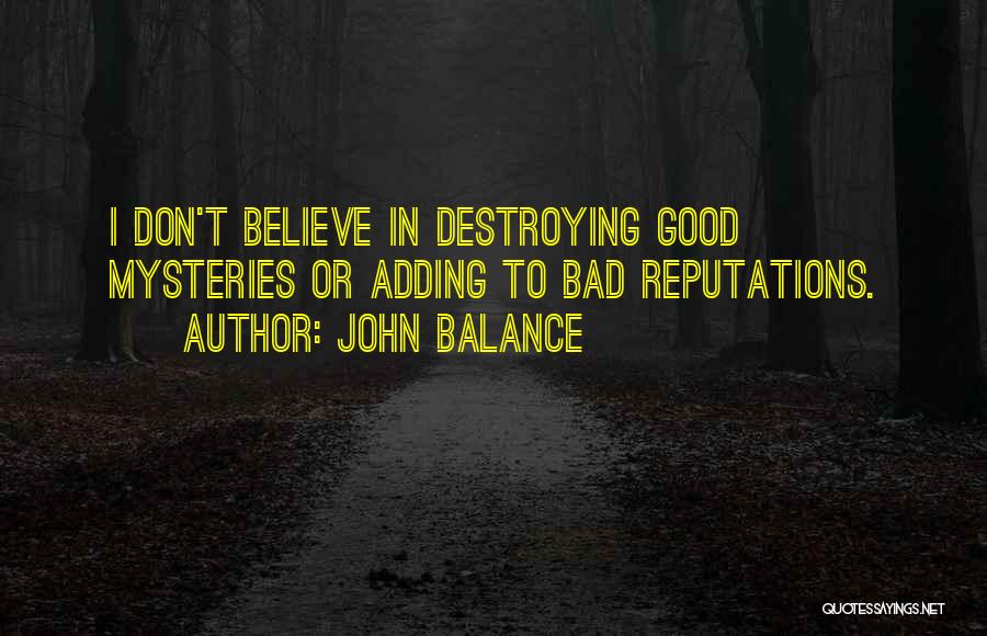 John Balance Quotes 478533