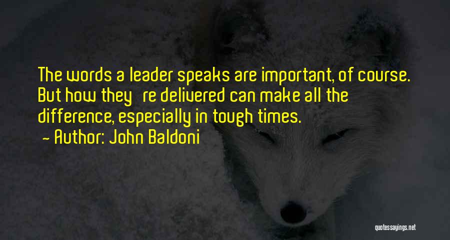 John Baldoni Quotes 321378