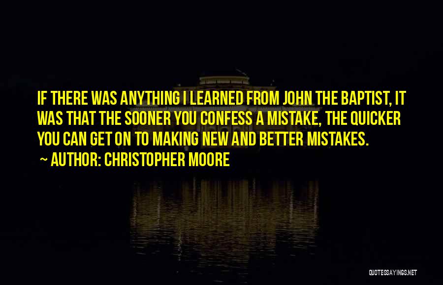 John Baptist Quotes By Christopher Moore