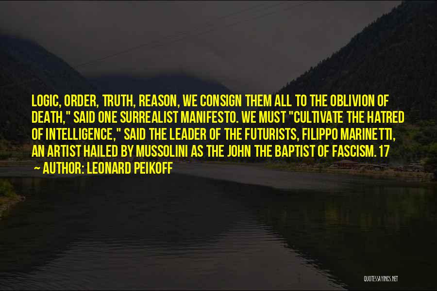John Baptist Quotes By Leonard Peikoff